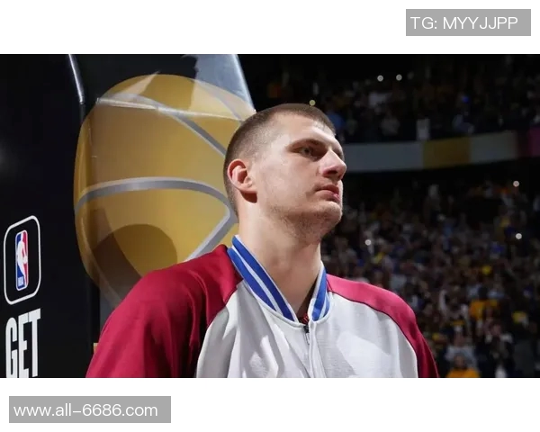 哈滕回忆掘金艰难岁月只能作为约基奇替补苦撑10分钟